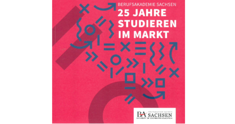 Die BA Sachsen wird 25 - WIR GRATULIEREN