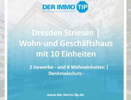 Dresden Striesen | Wohn-und Geschäftshaus mit 10 Einheiten zum Kauf